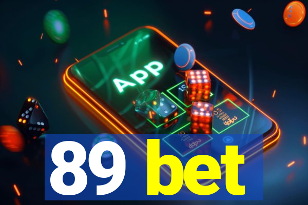 89 bet